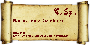 Marusinecz Szederke névjegykártya